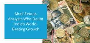 Modi Rebuts Analysts Who Doubt India’s World-Beating Growth